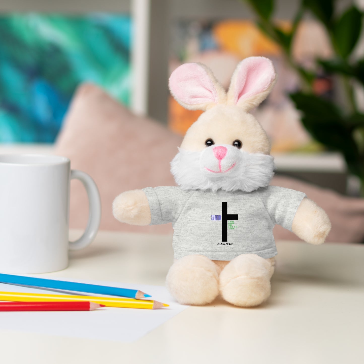 For God so loved you -Stuffed Animals
