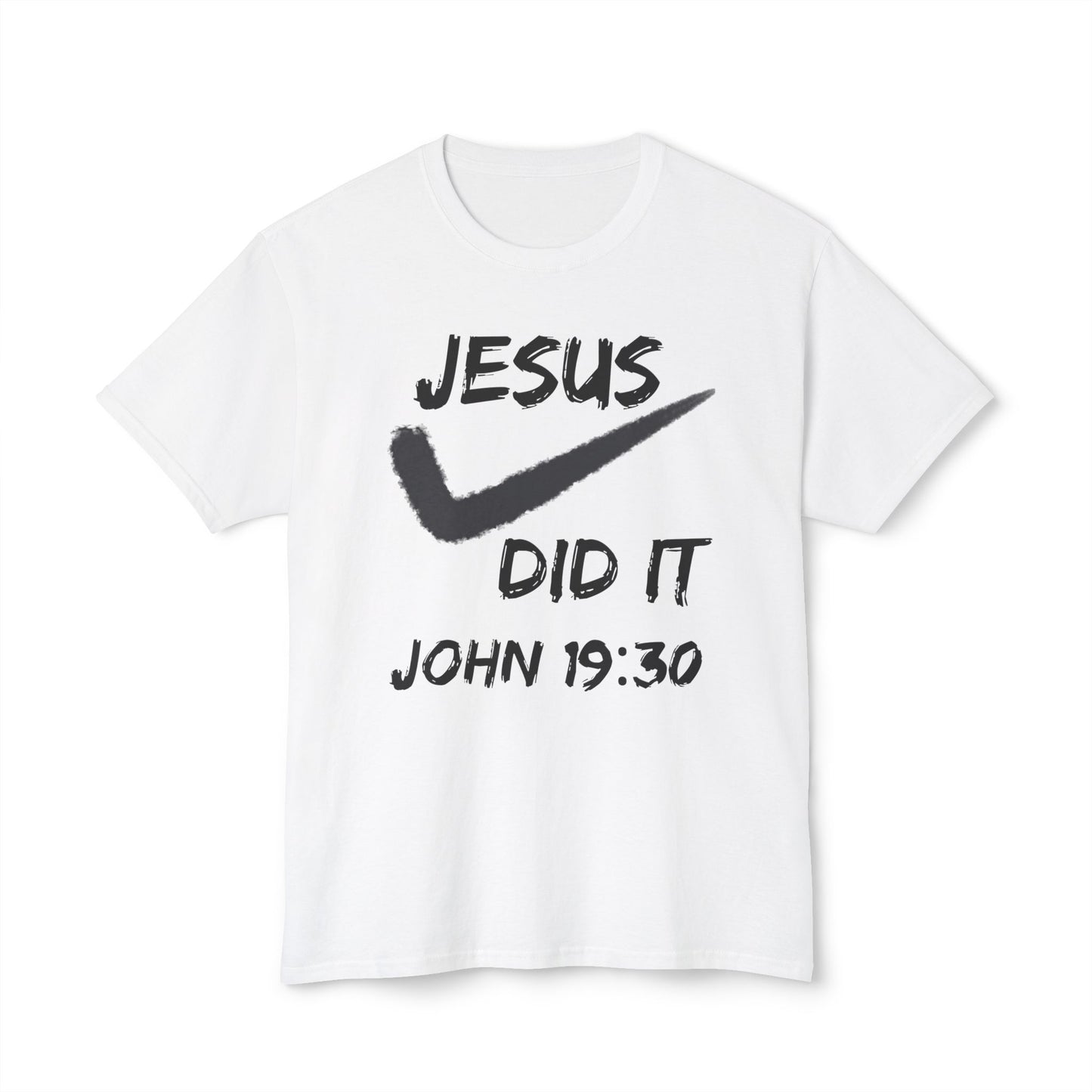 John 19:30 - Unisex HD Cotton™ T-shirt