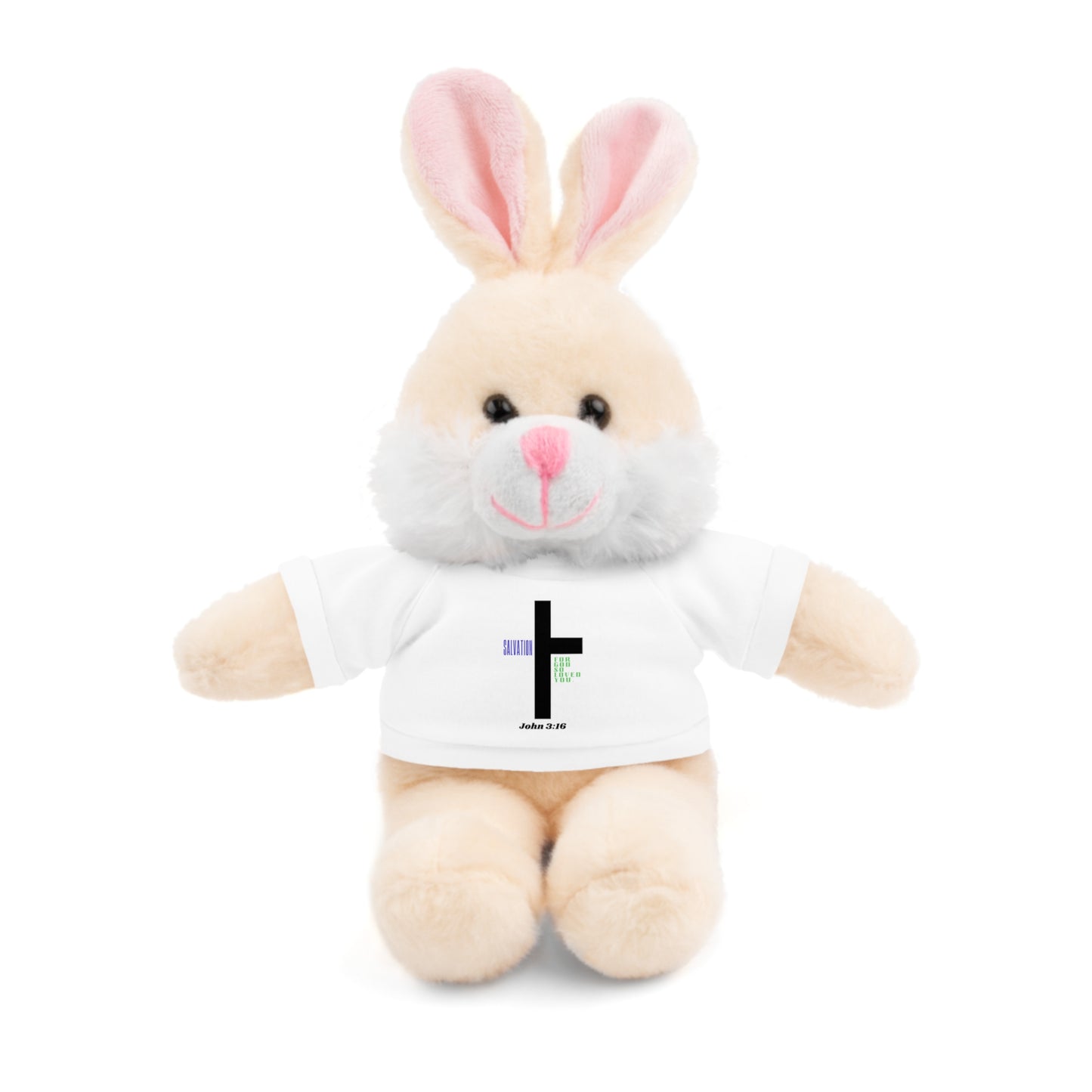 For God so loved you -Stuffed Animals