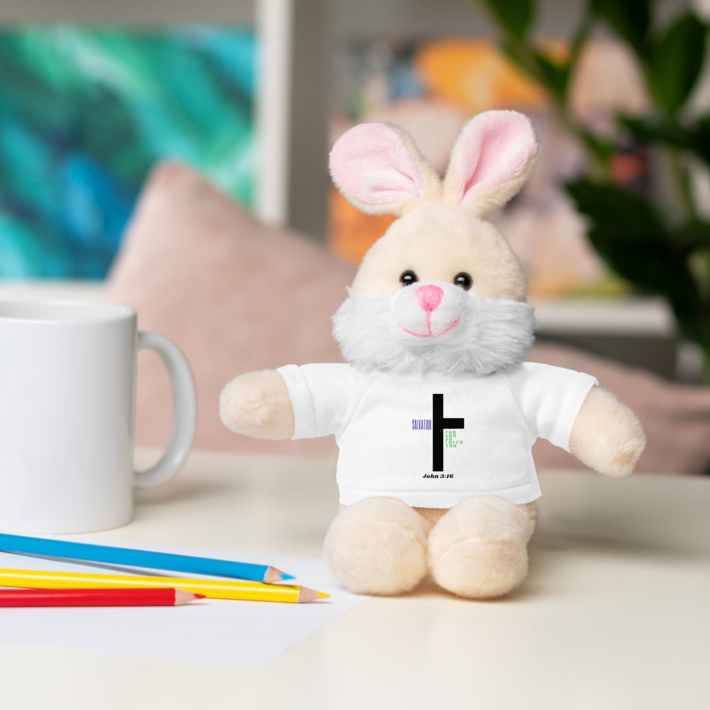 For God so loved you -Stuffed Animals