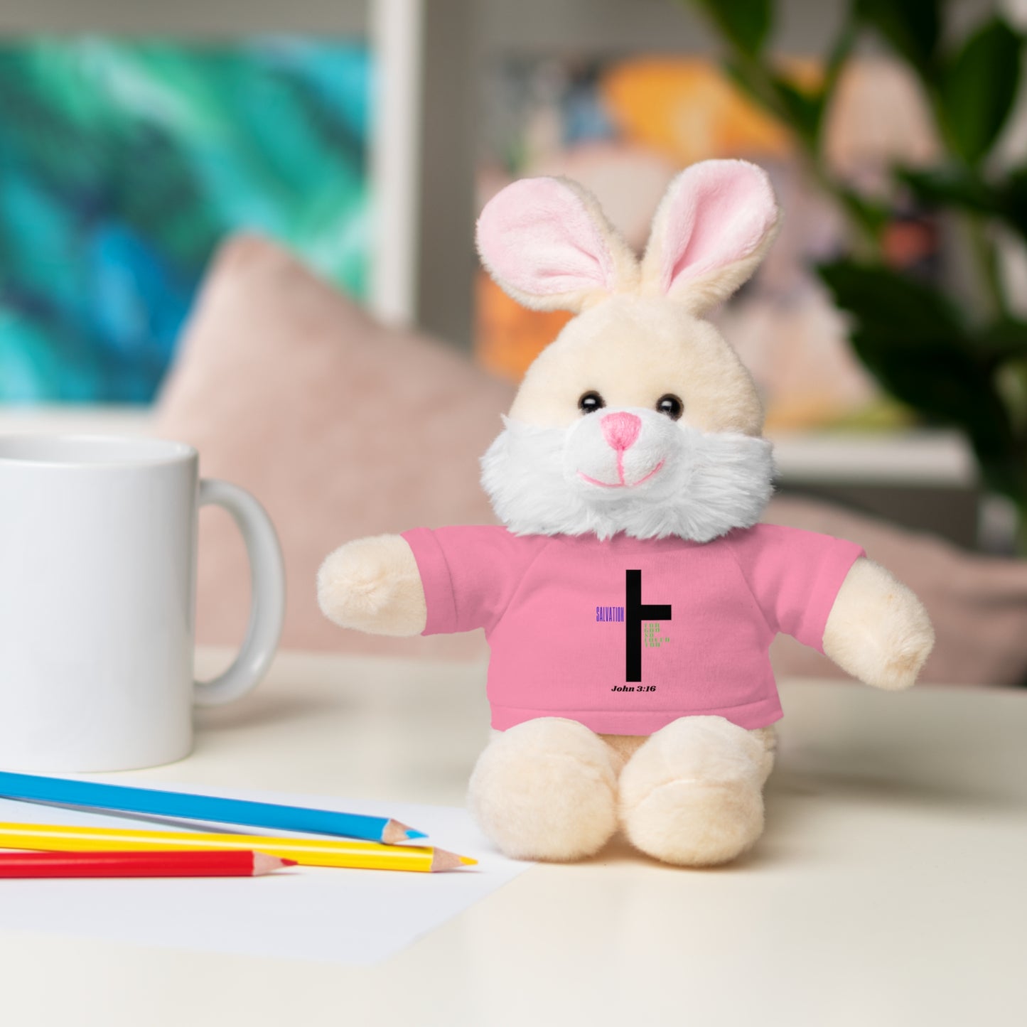 For God so loved you -Stuffed Animals