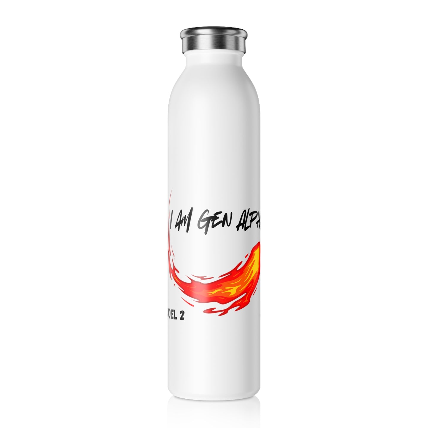 I am Gen Alpha- Slim Water Bottle