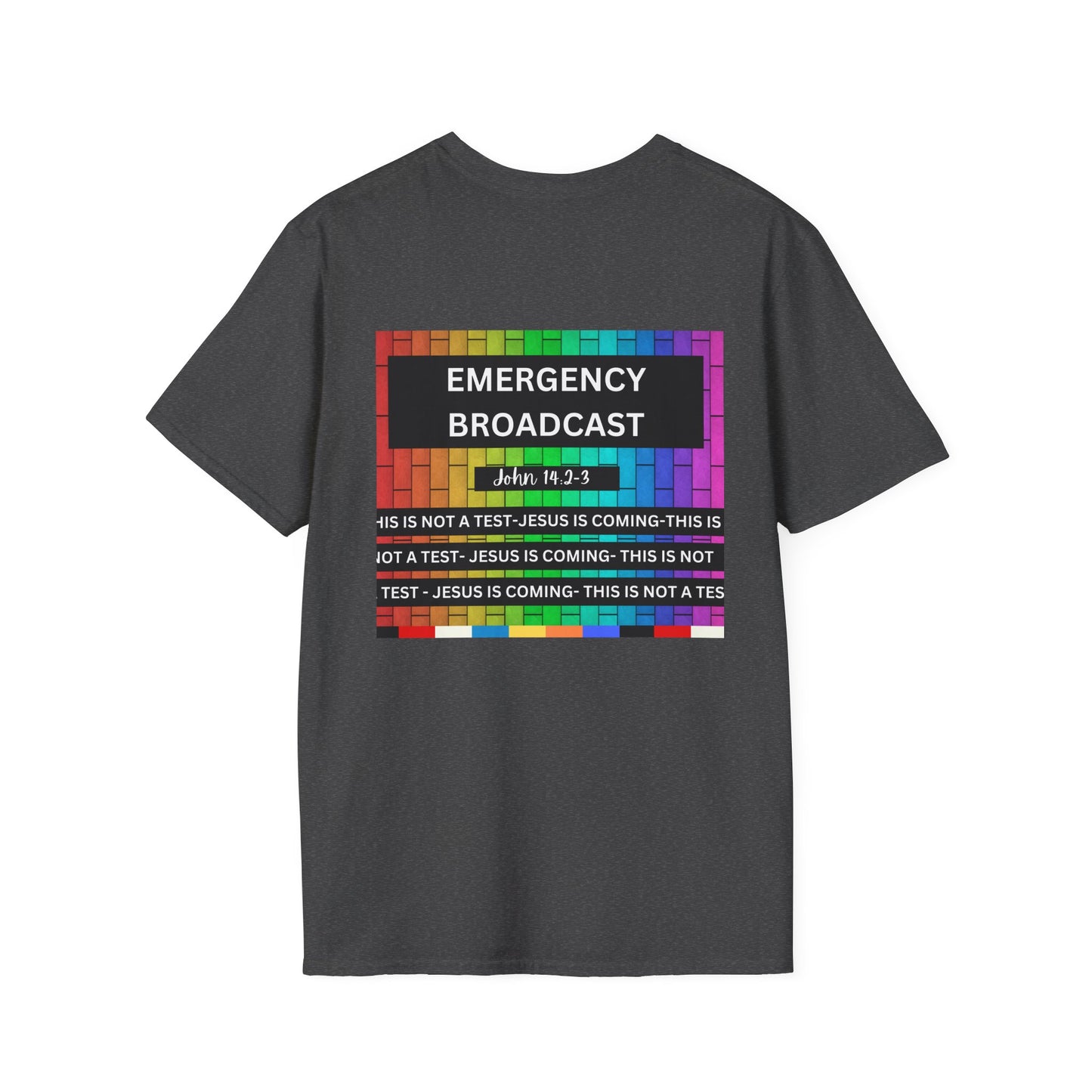 Jesus Is Coming- John 14:2-3 Unisex Softstyle T-Shirt