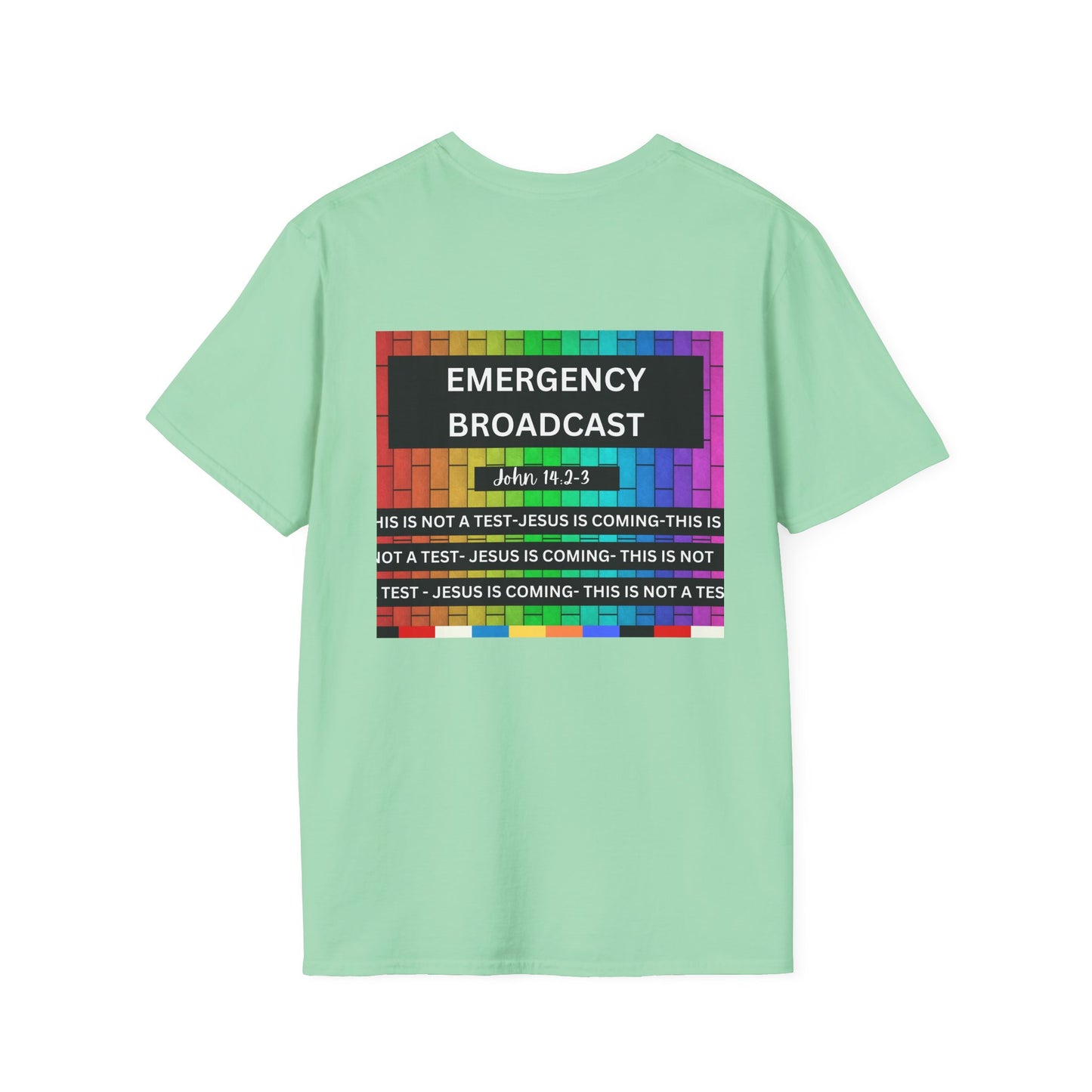 Jesus Is Coming- John 14:2-3 Unisex Softstyle T-Shirt