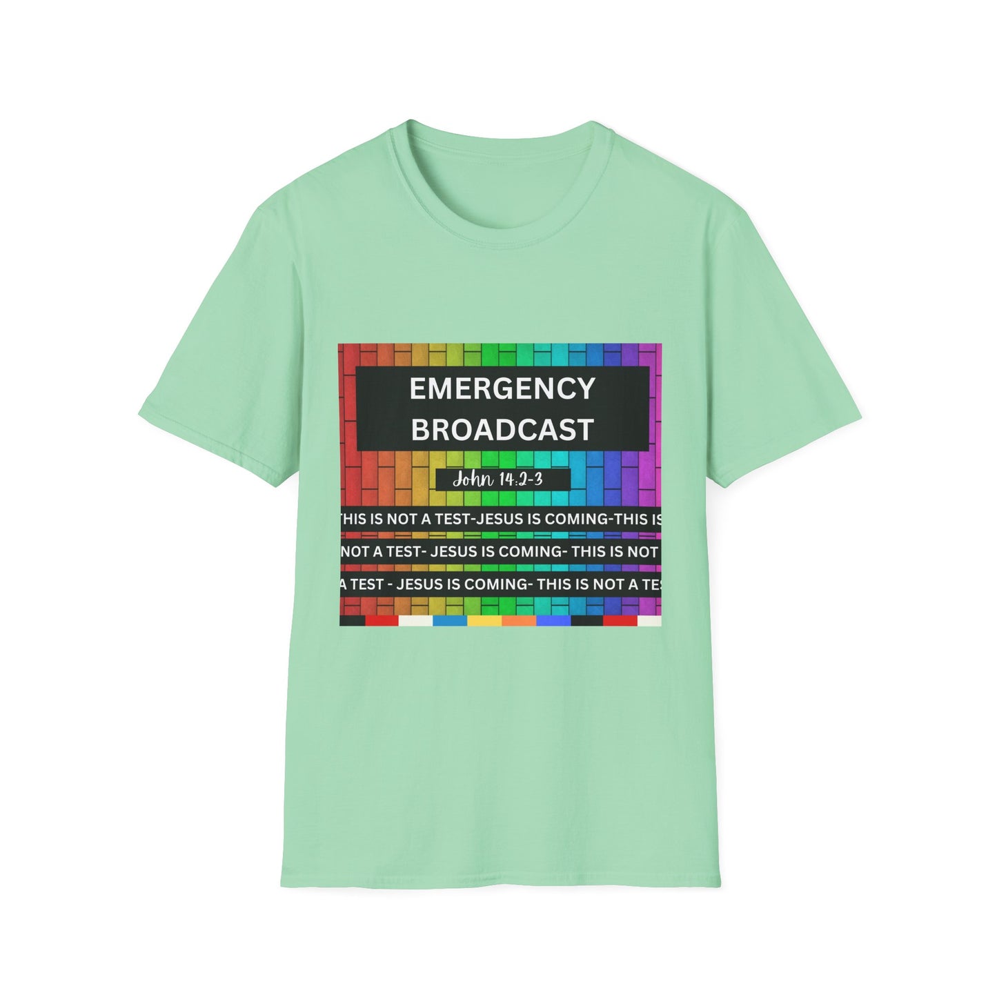 Jesus Is Coming- John 14:2-3 Unisex Softstyle T-Shirt