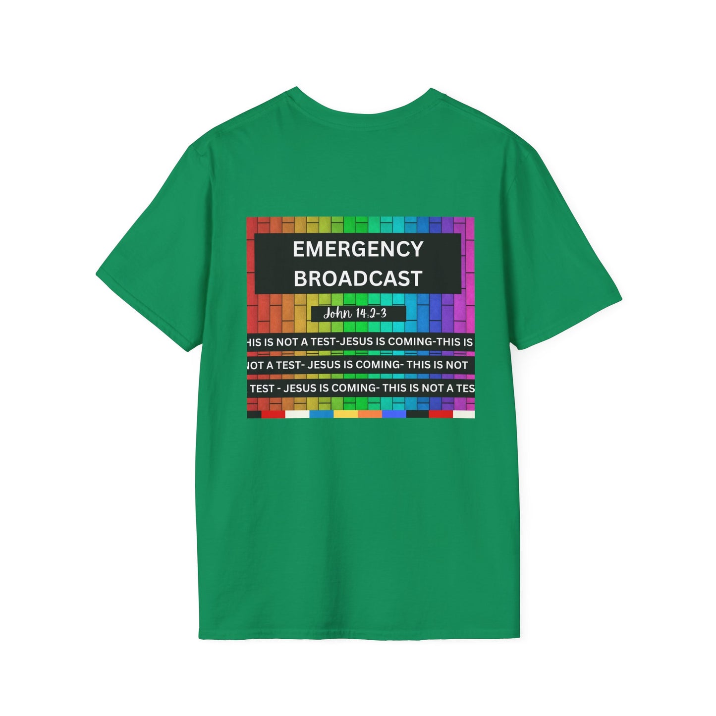 Jesus Is Coming- John 14:2-3 Unisex Softstyle T-Shirt