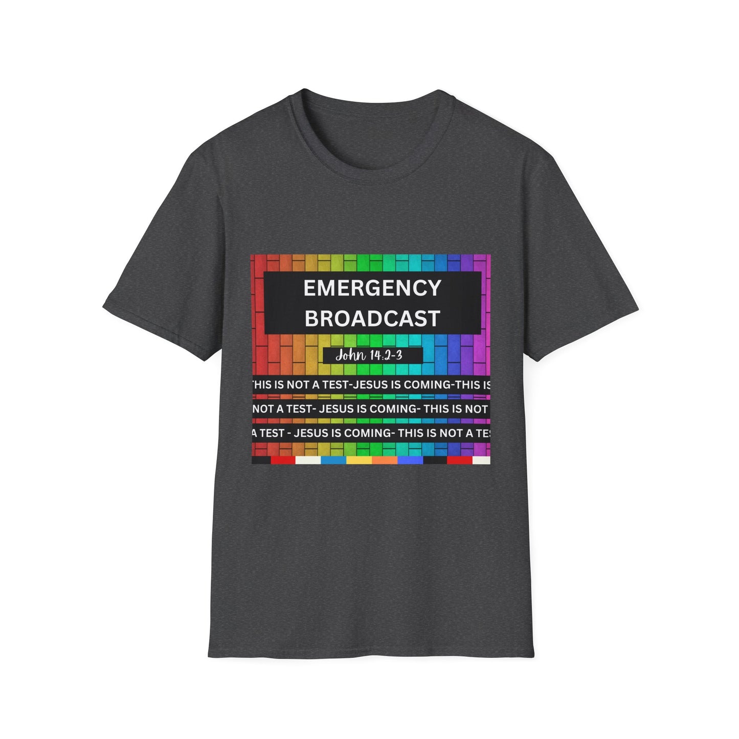 Jesus Is Coming- John 14:2-3 Unisex Softstyle T-Shirt
