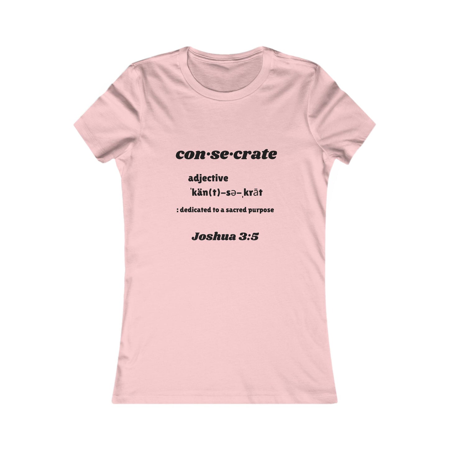 Consecrate-Tee Shirt - Intimate Time with the Lord, Word of God Collection